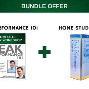 Peak Performance 101 + Home Study Course Bundle