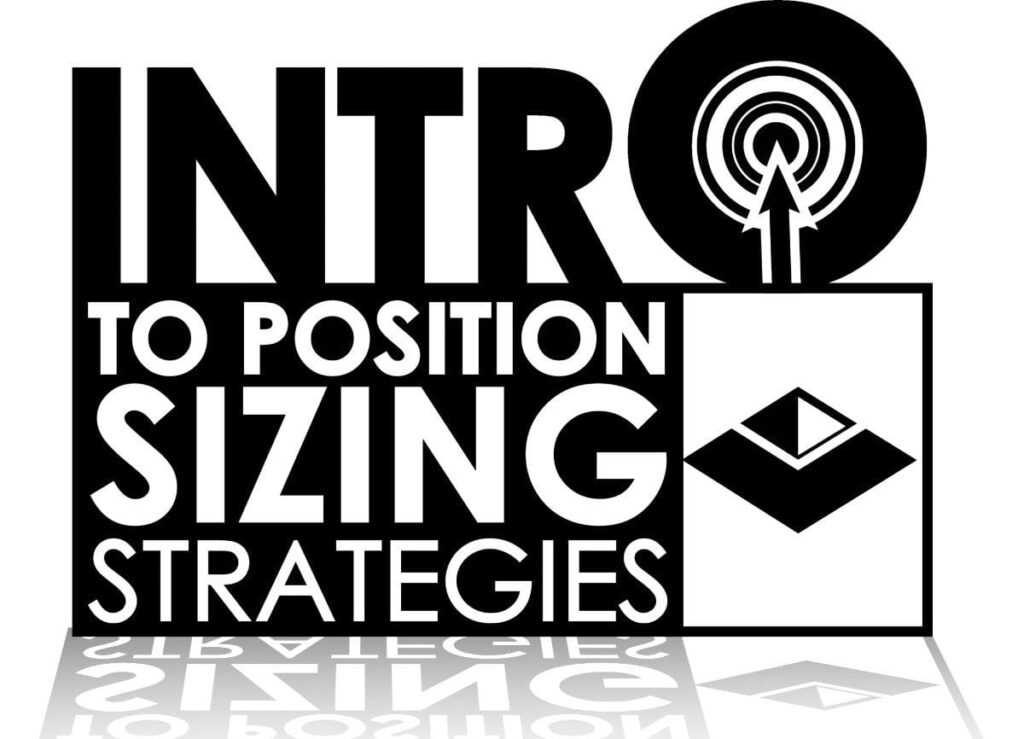 Introduction to Position Sizing Strategies Course